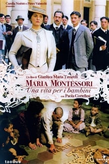 Poster do filme Maria Montessori: una vita per i bambini