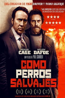 Como Perros Salvajes