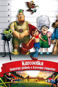 Karcoolka - Skutočný príbeh o Červenej čiapočke