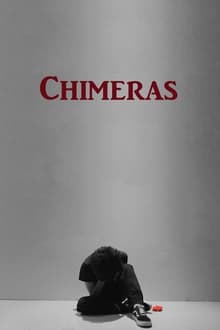 Poster do filme Chimeras