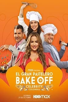 Poster da série Bake Off Celebrity, El Gran Pastelero: Colombia