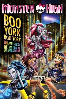 Poster do filme Monster High: Boo York, Boo York