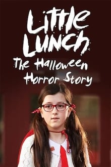 Poster do filme Little Lunch: The Halloween Horror Story