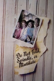 Poster do filme Do Not Fold, Spindle, or Mutilate