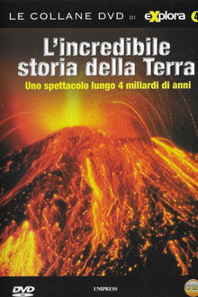 L'incredibile storia della Terra