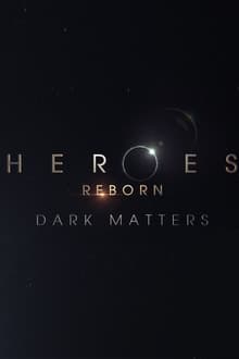 Poster da série Heroes Reborn: Dark Matters