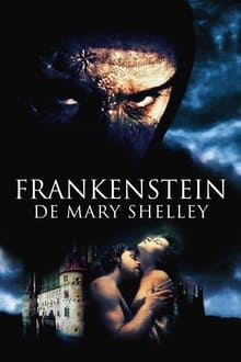 Poster do filme Frankenstein de Mary Shelley