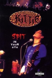 Poster do filme Kittie ‎– Spit In Your Eye