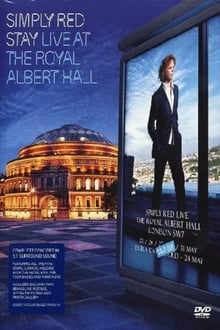 Poster do filme Simply Red: Stay - Live at the Royal Albert Hall