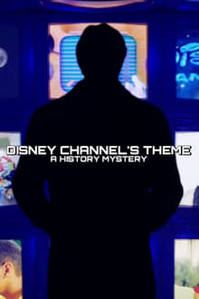 Poster do filme Disney Channel's Theme: A History Mystery