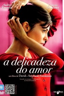 Poster do filme A Delicadeza do Amor