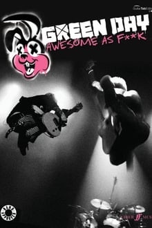 Poster do filme Green Day - Awesome as F*ck