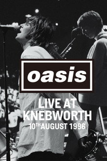 Oasis Knebworth 1996 (Saturday Night)