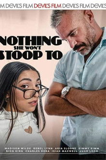 Nothing She Won't Stoop To