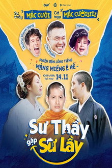 Sư Thầy Gặp Sư Lầy – Will You Marry Monk? (2025)