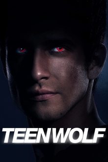 Teen Wolf tv show poster