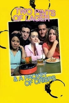 Poster da série Two Pints of Lager and a Packet of Crisps