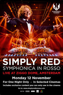 Poster do filme Simply Red - Symphonica In Rosso - Live At Ziggo Dome, Amsterdam