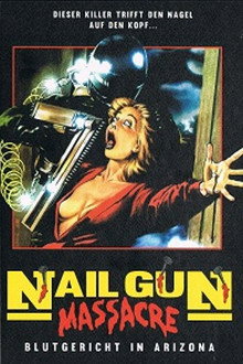 The Nail Gun Massacre - Blutgericht in Arizona