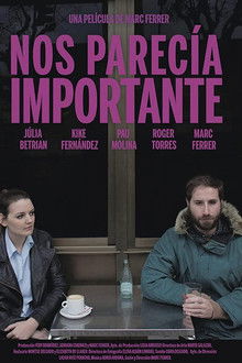 Nos parecía importante