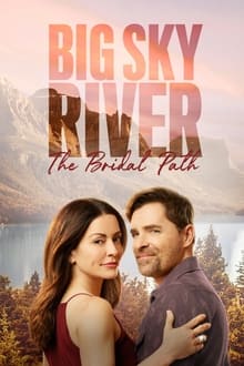 Poster do filme Big Sky River: The Bridal Path