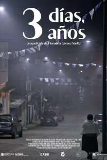 3 días, 3 años