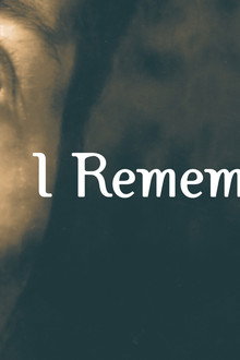 I Remember Me