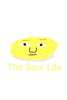 The Sour Life