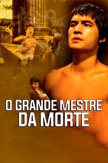 Poster do filme O Grande Mestre da Morte