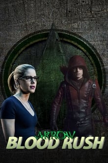 Poster da série Arrow: Blood Rush