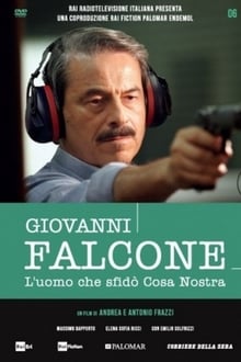 Poster da série Giovanni Falcone - L'uomo che sfidò Cosa Nostra