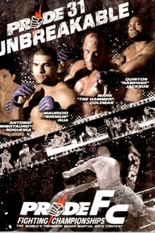 Pride 31: Unbreakable