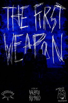 The First Weapon