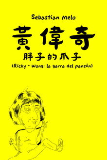 Ricky-Wong: La garra del panzón