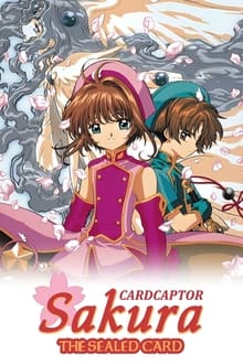 Cardcaptor Sakura: The Sealed Card movie poster