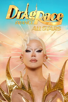 Drag Race France: All Stars