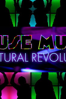 House Music: A Cultural Revolution