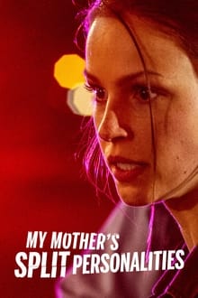 Poster do filme My Mother's Split Personalities