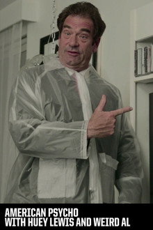 American Psycho with Huey Lewis and Weird Al