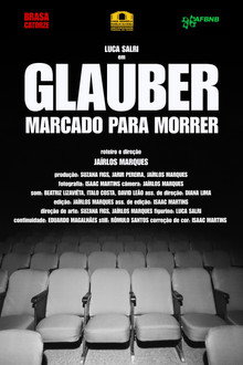 GLAUBER MARCADO PARA MORRER