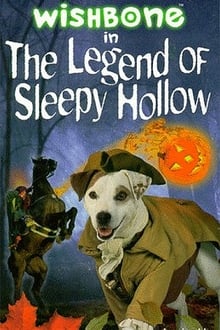 Poster do filme Wishbone: The Legend of Sleepy Hollow