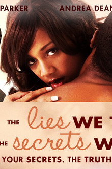The Lies We Tell But the Secrets We Keep: Part 2