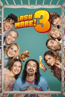 Poster do filme ¡Asu Mare! 3