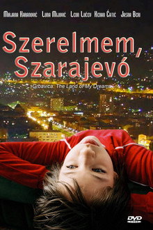 Szerelmem, Szarajevó