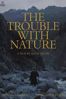 The Trouble With Nature 2020