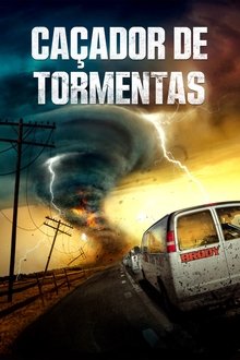 Assistir Caçador de Tormentas Dublado ou Legendado Assistir Caçador de Tormentas Dublado ou Legendado