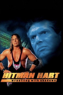 Hitman Hart: Wrestling with Shadows