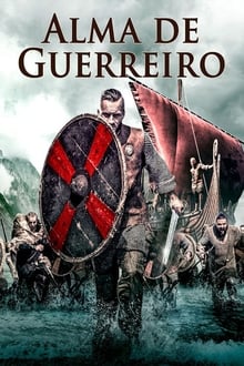 Poster do filme Alma de Guerreiro