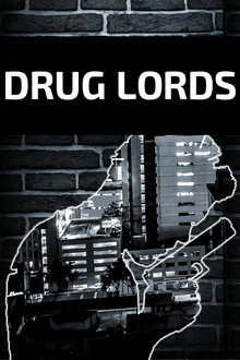Drug Lords