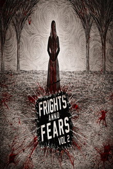 Frights and Fears Vol 2
